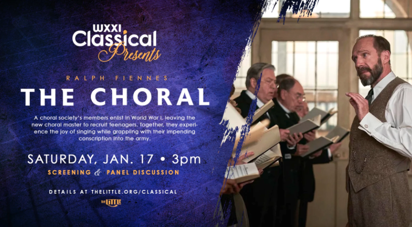 Actor Ralph Fiennes wearing a vest, white shirt and tie conducting a chorus. Copy in white over blue text reads WXXI Classical Presents THE CHORAL